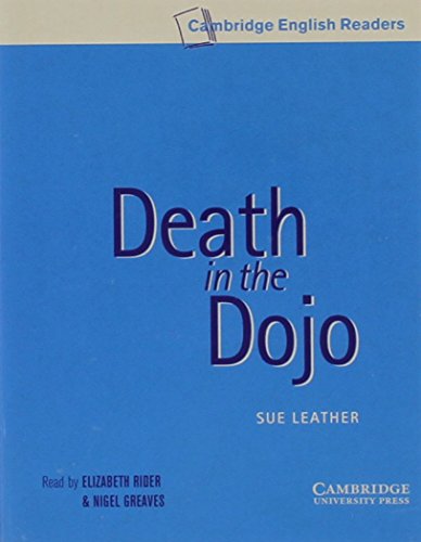 Imagen de archivo de Death in the dojo.(k7).(2)/(5.cambridge english readers) a la venta por Iridium_Books