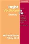 Beispielbild fr English Vocabulary in Use, Elementary: Without Answers: Without Answers Edition zum Verkauf von medimops