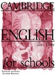 Imagen de archivo de Cambridge English for Schools Tests 3 a la venta por THE SAINT BOOKSTORE