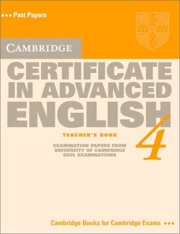 Imagen de archivo de Cambridge Certificate in Advanced English 4 Teacher's book: Level 4 (CAE Practice Tests) a la venta por AwesomeBooks