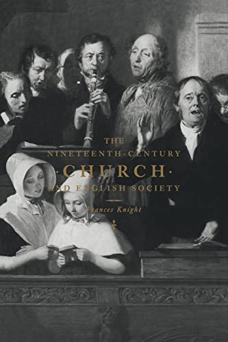 Beispielbild fr The Nineteenth-Century Church and English Society zum Verkauf von WorldofBooks