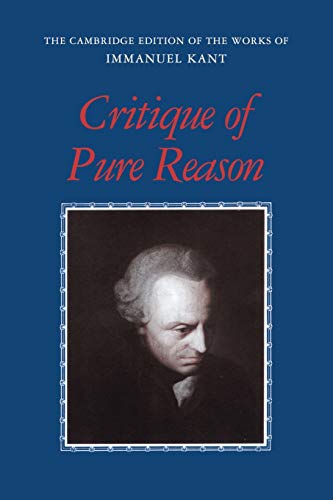Stock image for Kant: Critique of Pure Reason (The Cambridge Edition of the Works of Immanuel Kant) for sale by SecondSale