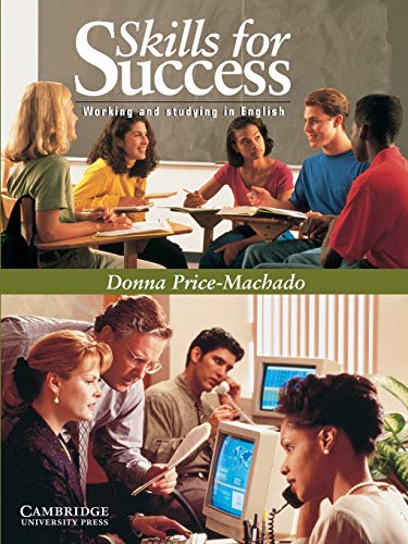 Beispielbild fr Skills for Success Student's Book: Working and Studying in English zum Verkauf von Chiron Media