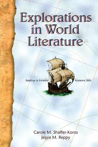 Beispielbild fr Explorations in World Literature: Readings to Enhance Academic Skills zum Verkauf von Cambridge Rare Books