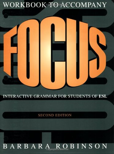 Stock image for Focus Workbook: Interactive Grammar for Students of ESL for sale by ThriftBooks-Dallas