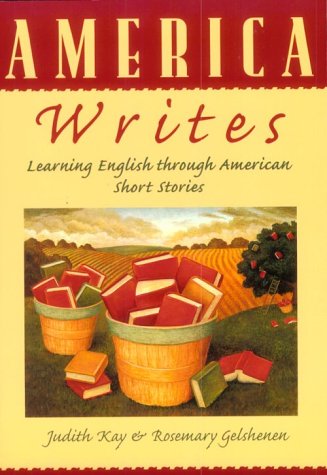 9780521657716: America Writes: Learning English through American Short Stories