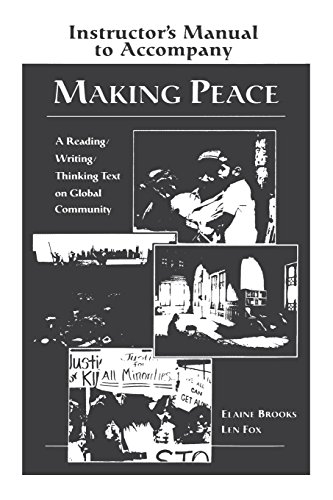 Stock image for Making Peace Instructor's Manual: A Reading/Writing/Thinking Text on Global Community for sale by Ergodebooks