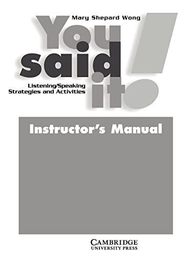 Imagen de archivo de You Said It Instructor's Manual ListeningSpeaking Strategies and Activities a la venta por PBShop.store US