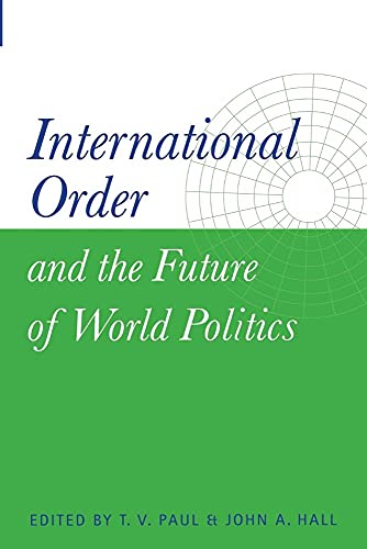Imagen de archivo de International Order and the Future of World Politics a la venta por Better World Books