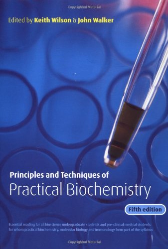 Imagen de archivo de Principles and Techniques of Practical Biochemistry a la venta por Books of the Smoky Mountains