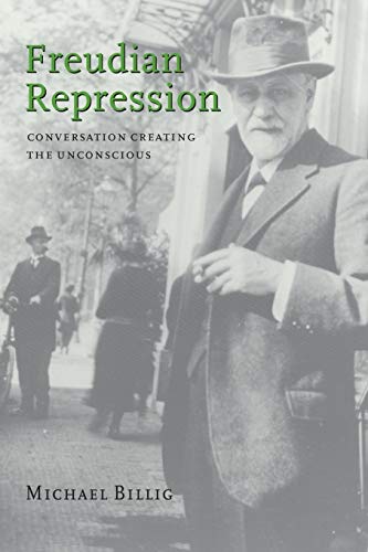 Stock image for Freudian Repression: Conversation Creating the Unconscious for sale by Anybook.com