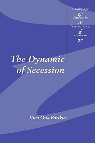 Stock image for The Dynamic of Secession for sale by Better World Books: West