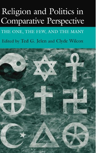 Stock image for Religion and Politics in Comparative Perspective: The One, the Few, and the Many for sale by ThriftBooks-Atlanta