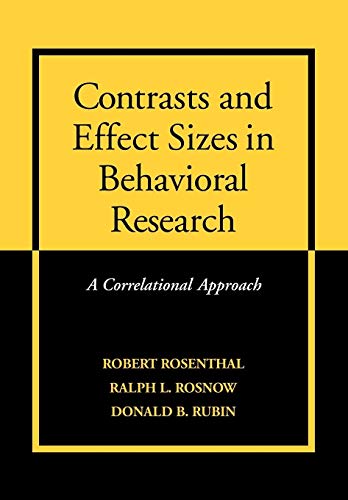 Beispielbild fr Contrasts and Effect Sizes in Behavioral Research: A Correlational Approach zum Verkauf von SecondSale