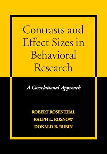 9780521659802: Contrasts and Effect Sizes in Behavioral Research: A Correlational Approach