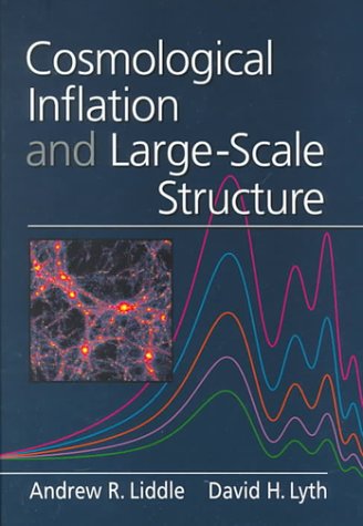 9780521660228: Cosmological Inflation and Large-Scale Structure