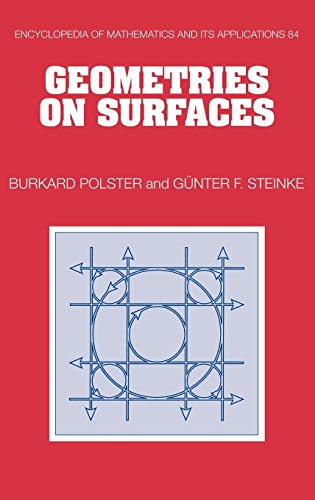 Imagen de archivo de Geometries on Surfaces (Encyclopedia of Mathematics and its Applications) a la venta por Moe's Books