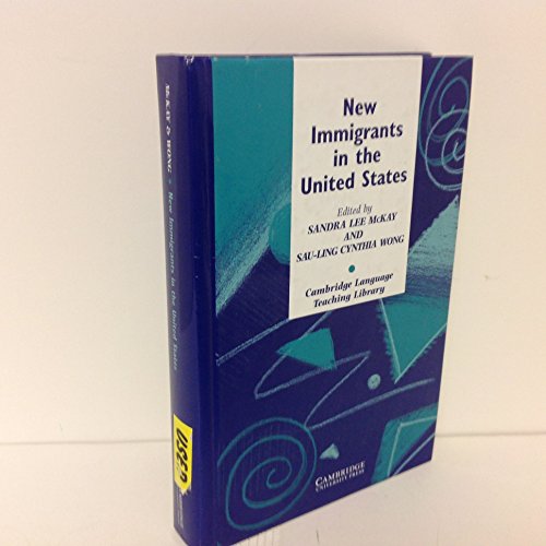 Imagen de archivo de New Immigrants in the United States: Readings for Second Language Educators a la venta por ThriftBooks-Dallas
