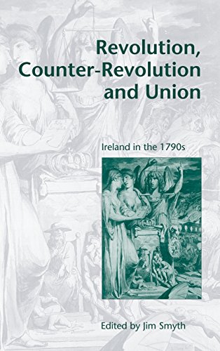 Imagen de archivo de Revolution, Counter-Revolution and Union: Ireland in the 1790s a la venta por A Book Preserve