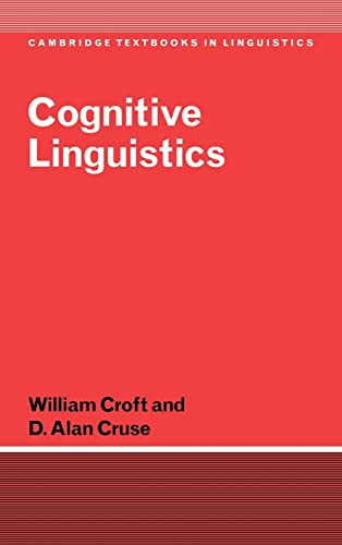 Beispielbild fr Cognitive Linguistics (Cambridge Textbooks in Linguistics) zum Verkauf von SecondSale