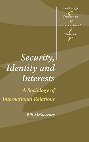 9780521661775: Security, Identity and Interests: A Sociology of International Relations