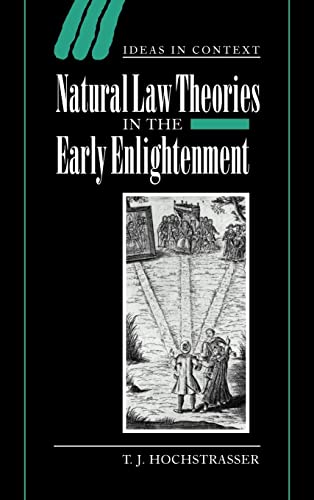 9780521661935: Natural Law Theories in the Early Enlightenment (Ideas in Context, Series Number 58)