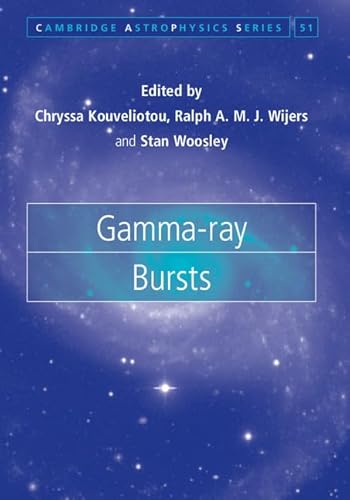 Beispielbild fr Gamma-Ray Bursts zum Verkauf von Blackwell's