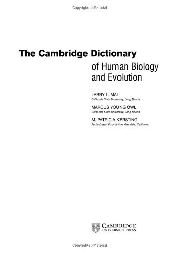 The Cambridge Dictionary of Human Biology and Evolution (9780521662505) by Mai, Larry L.; Young Owl, Marcus; Kersting, M. Patricia