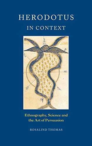 9780521662598: Herodotus in Context Hardback: Ethnography, Science and the Art of Persuasion