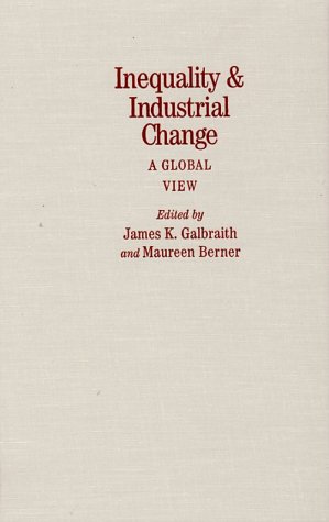 9780521662741: Inequality and Industrial Change: A Global View