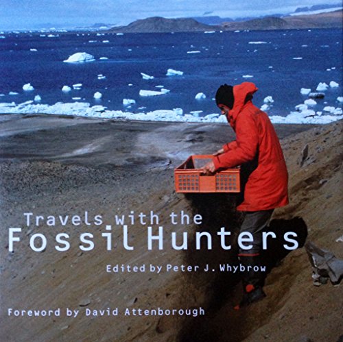 Imagen de archivo de Travels with the Fossil Hunters a la venta por Half Price Books Inc.