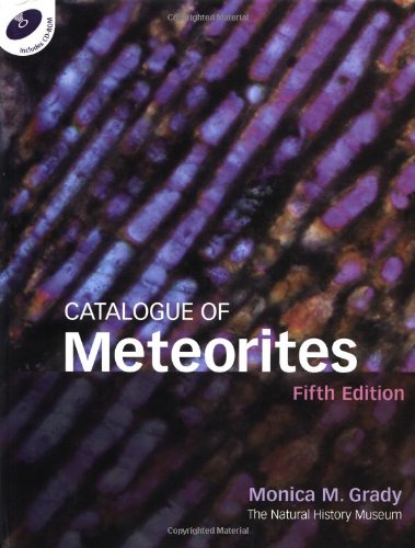 Imagen de archivo de Catalogue of Meteorites Reference Book [With CDROM] a la venta por ThriftBooks-Atlanta