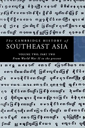 Beispielbild fr The Cambridge History of Southeast Asia: Volume 2, Part 2, From World War II to the Present zum Verkauf von Wonder Book