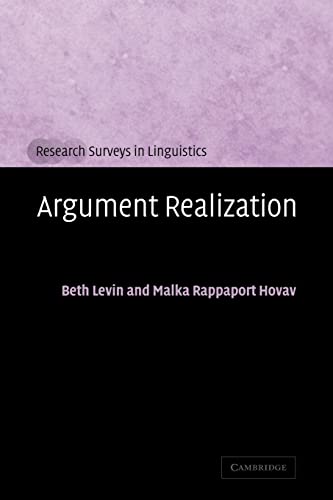 9780521663762: Argument Realization Paperback (Research Surveys in Linguistics)
