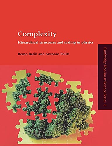 9780521663854: Complexity Paperback: Hierarchical Structures and Scaling in Physics: 6 (Cambridge Nonlinear Science Series, Series Number 6)
