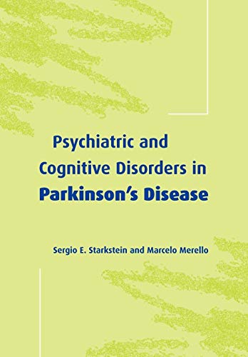 9780521663984: Psychiatric and Cognitive Disorders in Parkinson's Disease