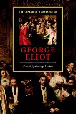 Beispielbild fr The Camb Companion to George Eliot (Cambridge Companions to Literature) zum Verkauf von WorldofBooks