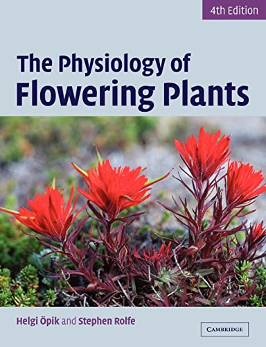 9780521664851: The Physiology of Flowering Plants