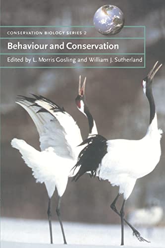 Imagen de archivo de Behaviour and Conservation (Conservation Biology, Series Number 2) a la venta por MusicMagpie