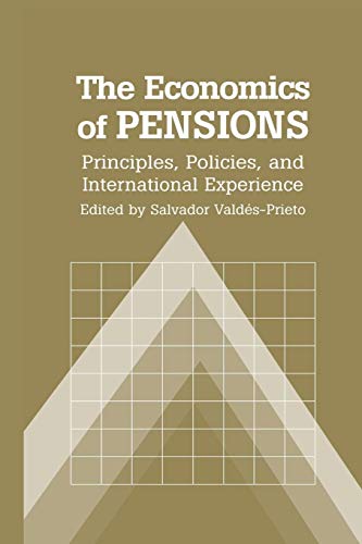 9780521666121: The Economics of Pensions: Principles, Policies, and International Experience