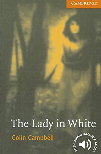 Beispielbild fr The Lady in White Level 4 (Cambridge English Readers) zum Verkauf von WorldofBooks