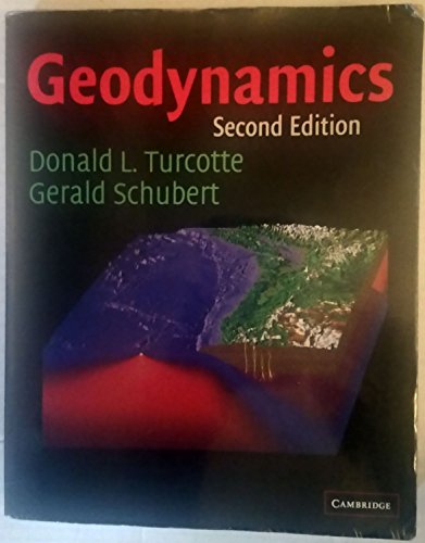 Geodynamics - Turcotte, Donald L., Schubert, Gerald