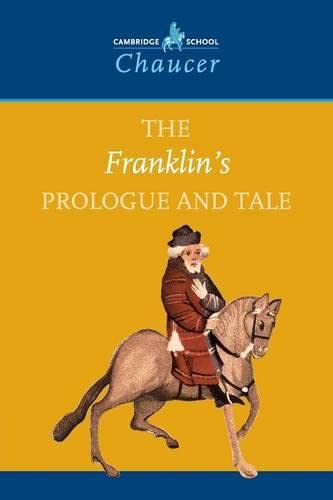 Imagen de archivo de The Franklin's Prologue and Tale (Cambridge School Chaucer) a la venta por WorldofBooks