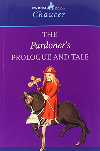 Stock image for The Pardoner's Prologue and Tale (Cambridge School Chaucer) [Paperback] Chaucer, Geoffrey; Kirkham, David and Allen, Valerie for sale by Re-Read Ltd