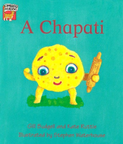 9780521666794: The Runaway Chapati Children's book pack of 4 (Cambridge Reading)