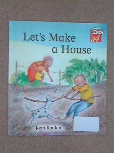 Let's Make a House Pack of 6 (Cambridge Reading) (9780521666916) by Brown, Richard; Rankin, Joan