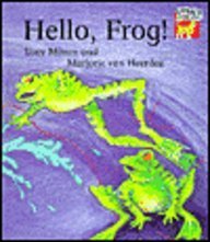 Hello, Frog! (Cambridge Reading) (9780521667081) by Mitton, Tony; Heerden, Marjorie Van
