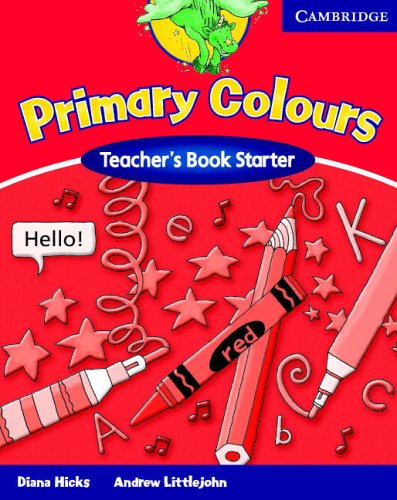 9780521667272: Primary Colours Teacher's Book Starter
