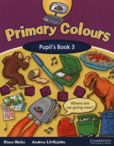 Imagen de archivo de Primary Colours 3 Pupil's Book a la venta por AwesomeBooks
