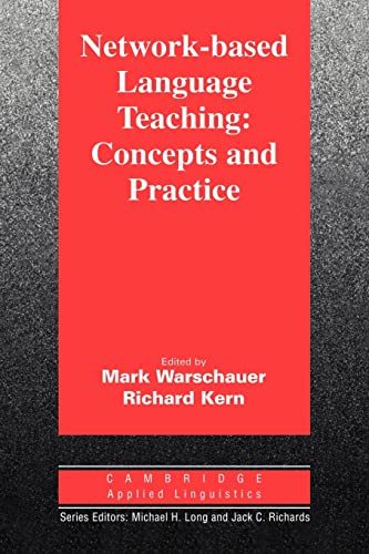 Imagen de archivo de Network-based Language Teaching: Concepts and Practice (Cambridge Applied Linguistics) a la venta por HPB-Red
